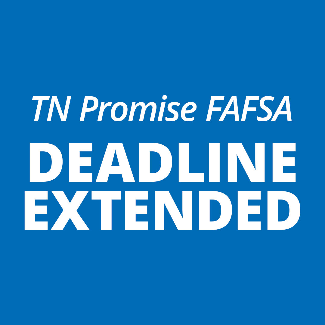 TN Promise FAFSA Deadline Extended